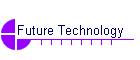 Future Technology